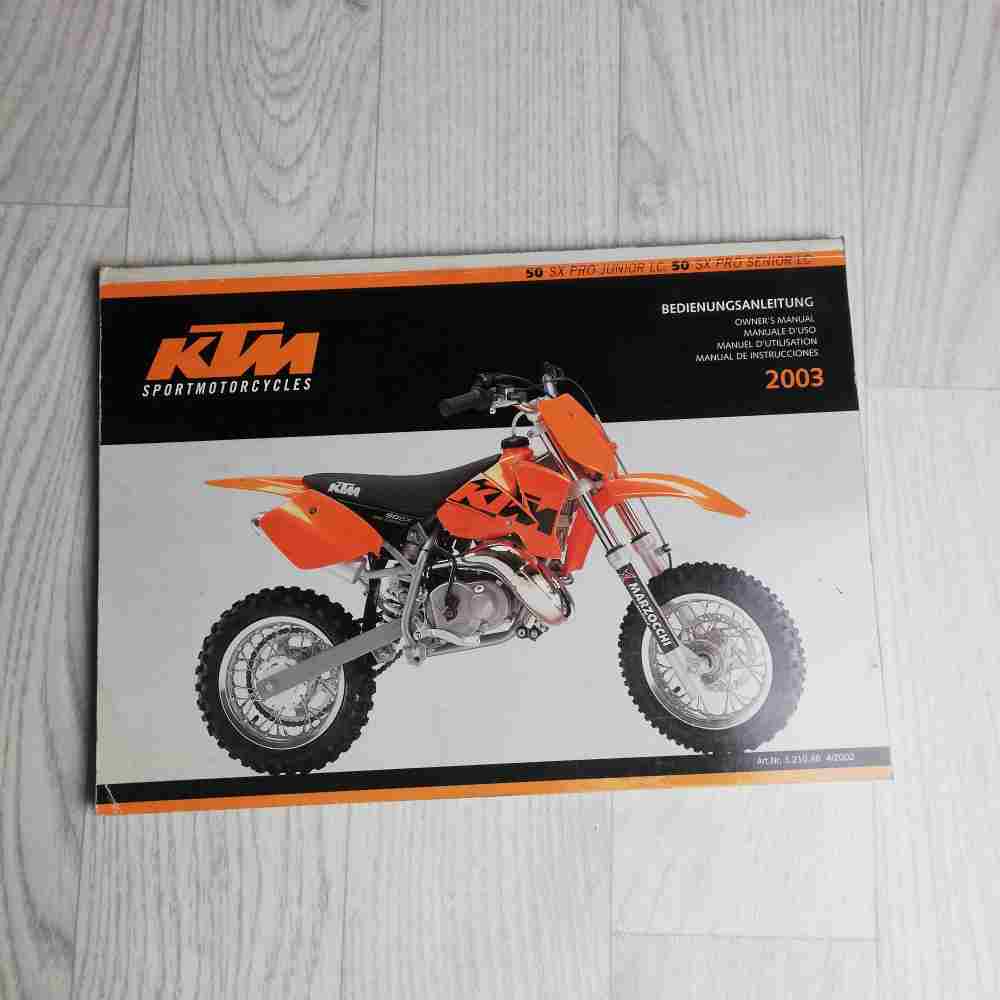 KTM 50 SX Pro Junior/Senior LC 2003 3.210.46 Motorrad-Handbuch gebraucht